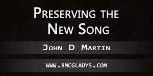 Preserving_The_New_Song_John_D_Martin