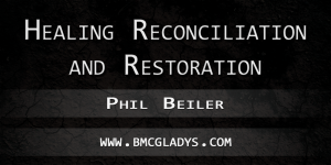 Healing-Reconciliation-and-Restoration