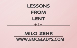 Lessons from Lent